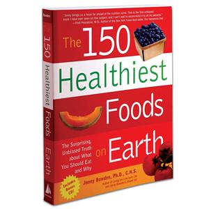 150 Healthiest Foods On Earth