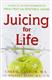 Juicing for Life Book